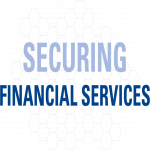 Securing Financial Services